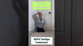 Conquer Vertigo with Right Foster Maneuver Tutorial vestibular [upl. by Corby]