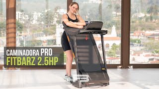 🔴 Te presentamos la Caminadora Pro 25HP de FITBARZ Ejercita tu cuerpo desde casa 🏠  Fitbarz [upl. by Ayikin]