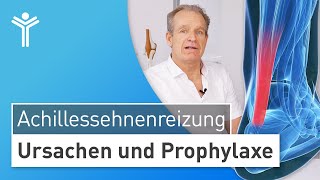 Achillessehnenreizung Ursachen für Achillessehnenschmerzen und was Sie zur Vorbeugung tun können [upl. by Orihakat]