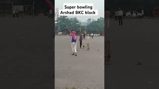 Super bowling Arshad BKC block 3 November 2024 🏏💪🏻🏏 [upl. by Releyks481]