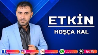 ETKİN  HOŞÇAKAL [upl. by Gnouh]