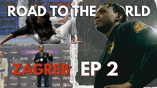 Road to the World S2 EP2 Dur dur les Croates BJJ [upl. by Duke]