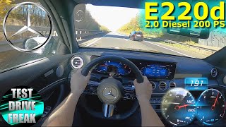 2022 Mercedes Benz E 220 d 4MATIC TModel 200 PS TOP SPEED AUTOBAHN DRIVE POV [upl. by Etana]