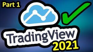 TradingView Tutorial 2021 ✔️ For BEGINNERS  How to use TradingView  EASY Chart Setup Guide [upl. by Ojeillib556]