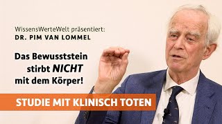 Studie mit klinisch Toten Das Bewusstsein stirbt nicht mit dem Körper  Pim van Lommel im Gespräch [upl. by Vincenty121]