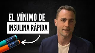 ¿Hay que PONER un MÍNIMO de INSULINA RÁPIDA [upl. by Ynohtn]