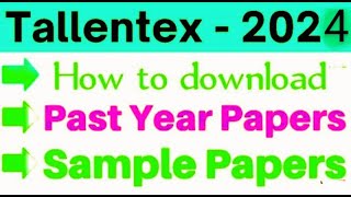 Tallentex 202425 sample paper and syllabus l how to download sample paper and syllabus of tallentex [upl. by Edyaw772]