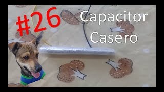 CAPACITOR CASERO [upl. by Frodin596]