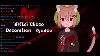 Evil Neurosama Sings quotBitter Choco Decorationquot by syudou Evil Neurosama Karaoke 2282024 [upl. by Ahsirk948]