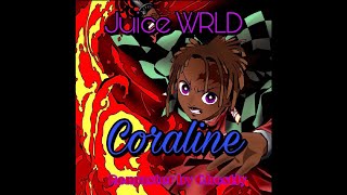 Juice WRLD  Coraline Unreleased Remaster By Ghostly [upl. by Ortensia]