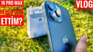 IPHONE 16 PRO MAX NEDEN Ä°ADE ETTÄ°M  AKASYA APPLE STOREâ€™DA YAÅžADIKLARIMIZ  ÅžÄ°KAYETCÄ°YÄ°M VLOG [upl. by Ditmore]