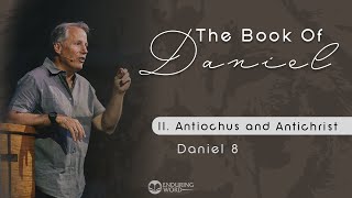 Antiochus and Antichrist  Daniel 8 [upl. by Aoket]