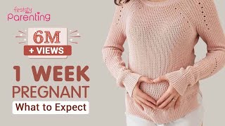 1 Week Pregnant  Early Signs Dos and Donts [upl. by Zashin]