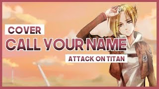 【mew】quotCall your name Gvquot ║ Attack on Titan Season 3 OST ║ Full ENGLISH Cover amp Lyrics [upl. by Adnolehs]