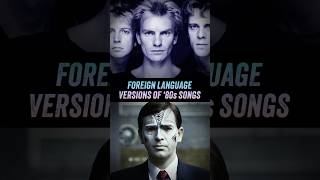 Foreign Language Versions of 80s Songs  Peter Gabriel The Police [upl. by Carn]