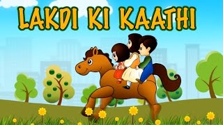 Lakdi ki Kathi  Hindi Rhymes  Nursery Rhymes for Kids [upl. by Anibas631]