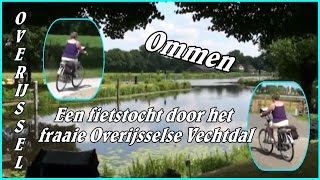 OverijsselOmmen  Fietstocht door het Vechtdal [upl. by Jael]