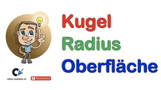 Kugel Radius und Oberfläche berechnen [upl. by Arlena871]