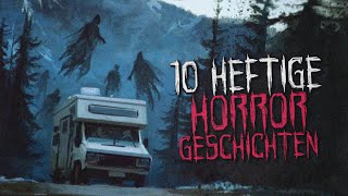 10 heftige Horror Geschichten Creepypasta german Deutsch Horror Geschichte Hörbuch [upl. by Willock232]