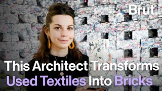 This Architect Transforms Used Textiles Into Bricks [upl. by Ydne]