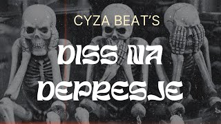 Cyza beat’s  DISS na depresje [upl. by Naasar]