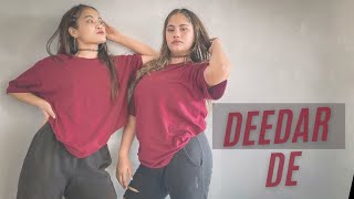 DEEDAR DE  CHHALAANG  Dance Choreography by KRITIKA X UPASHANA [upl. by Noraed]