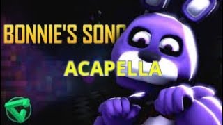 BONNIES SONG By iTownGamePlay acapella [upl. by Lois]