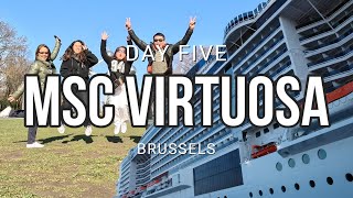 DAY 5  Northern Europe Cruise on MSC Virtuosa  Brussels [upl. by Jacoby]