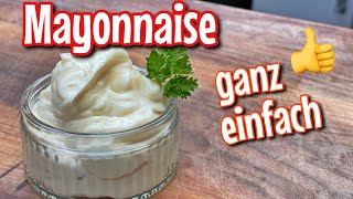 Mayonnaise ganz einfach selber machen  Westmünsterland BBQ [upl. by Felizio639]