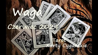 WagaCzerwiec 2024TarotKarty CygańskiePraca UczuciaFinanseZdrowieRodzinaSzczęście [upl. by Bivins]