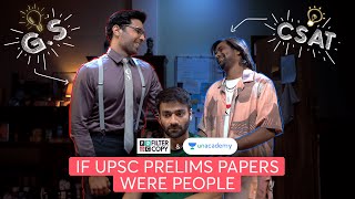 If UPSC Prelims Papers Were People 📚 Ft FilterCopy [upl. by Clemmie]