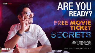 How To Get Free Movie Tickets  Finally Revealing Our Secret  teamTech [upl. by Eyssej]