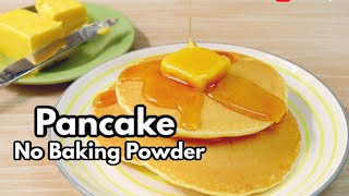 Pancake without Baking Powder  Easy Pancake Recipe  So Soft [upl. by Mosier]