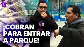 Vecinos cobran hasta 200 soles para usar parque en Carabayllo quotLo han vuelto un club privadoquot [upl. by Kery]