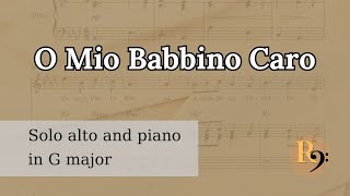 O Mio Babbino Caro  for ALTO  in G [upl. by Nae964]