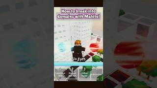 How to break into domains with Mahito in JJS roblox mahito jujutsushenanigans domainexpansion [upl. by Aenitsirhc856]