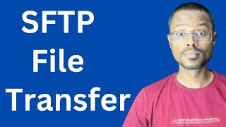 SFTP  File Transfer  How To Use SFTP To Transfer Files  WinSCP Alternative  Imran Chaush [upl. by Nightingale]