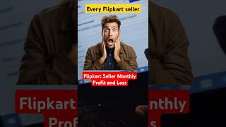 Flipkart Seller monthly profit and loss shorts flipkart profitandloss ecommerce [upl. by Karlin]