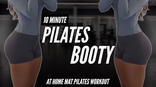 10 MIN PILATES BOOTY WORKOUT  Lean amp Toned Legs  Round Booty [upl. by Blisse35]