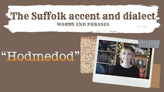 Old English Suffolk accent and dialect East Anglia 9 quotHodmedodquot [upl. by Newkirk786]