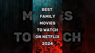 Best family movies to watch on Netflix 2024 shorts 2024 netflix [upl. by Oluas13]