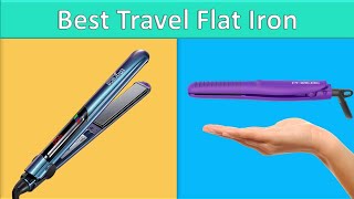 Travel Flat Iron  5 Best Travel Flat Iron 2020 [upl. by Tremml]