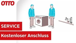 Kostenloser Anschluss für Waschmaschinen amp Geschirrspüler  Installation amp Aufbau  Service bei OTTO [upl. by Amjan537]