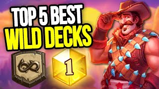 Top 5 BEST WILD DECKS to get LEGEND  Hearthstone Meta [upl. by Zabrina417]