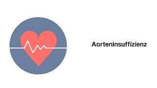 Aortenklappeninsuffizienz  Herzerkrankungen [upl. by Heyde]