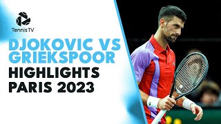 Novak Djokovic vs Tallon Griekspoor ROLLERCOASTER Match Highlights  Paris 2023 [upl. by Latreese]