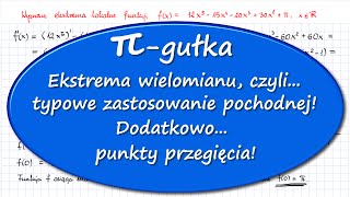 Pigułka Ekstrema wielomianu i punkty przegięcia Zastosowanie pochodnej PR [upl. by Anairb821]