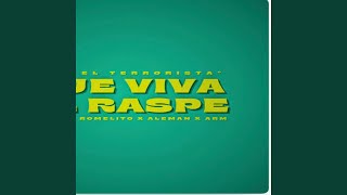 Que Viva El Raspe feat KBP EL ALIEN [upl. by Selec]