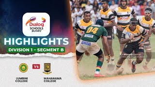 HIGHLIGHTS – Lumbini College vs Mahanama College – Div 1 Segment B  DSRL24 [upl. by Kiah]