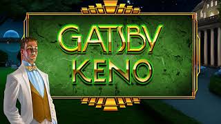 Gatsby Keno  Grand Vision Gaming [upl. by Delfine]